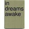 In Dreams Awake by Joe Hoffman