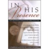 In His Presence by Unknown