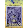 In His Presence door Raymond C. Ortlund Jr.