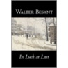In Luck At Last door Sir Walter Besant