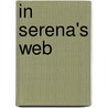 In Serena's Web by Kay Hooper