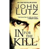 In for the Kill door John Lutz