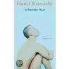 In fremder Haut by Hanif Kureishi