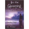 In the Gloaming door J.C. Wilder