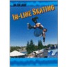 In-Line Skating by Chuck Miller