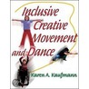 Inclusive Dance by Karen A. Kaufmann