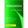 Industrialution by Dennis G. Lex
