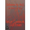 Inferno To Hell door Amie Gammon Huffman