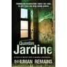 Inhuman Remains by Quintin Jardine