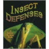 Insect Defenses door Rebecca Sjonger
