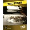 Insect Evidence by Rt Michael Martin