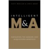Intelligent M&A by Scott Moeller