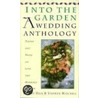 Into the Garden by Stephen Mitchell