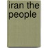 Iran the People