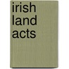Irish Land Acts door Onbekend