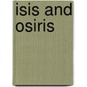 Isis And Osiris door Dawn Casey