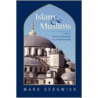 Islam & Muslims by Mark Sedgewick