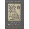 Island Fortress door Norman Longmate