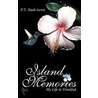 Island Memories door P.T. Nash-Lewis