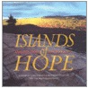 Islands of Hope door Onbekend
