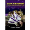 Israel Awakened door Eugene Narrett