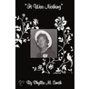 It Was Nothing! door Phyllis Muriel Smith