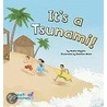 It's a Tsunami! door Nadia Higgins