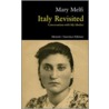 Italy Revisited door Mary Melfi