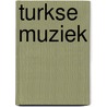 Turkse muziek door Cler