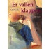 Er vallen klappen