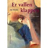 Er vallen klappen