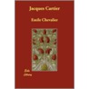Jacques Cartier door Henri Emile Chevalier
