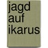 Jagd auf Ikarus