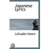 Japanese Lyrics door Patrick Lafcadio Hearn
