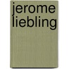 Jerome Liebling door Jerome Liebling