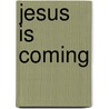 Jesus Is Coming door Linda Marsh