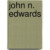 John N. Edwards door Onbekend