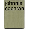 Johnnie Cochran door Gloria Blakely