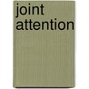 Joint Attention door Sir Patrick Moore