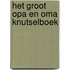 Het groot opa en oma knutselboek