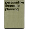 Persoonlijke financiele planning door M.F. Warnaar