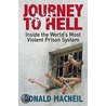 Journey To Hell door Donald MacNeil