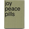 Joy Peace Pills door J.P. Vaswani