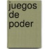 Juegos de Poder