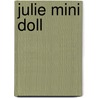 Julie Mini Doll door Not Applicable