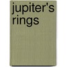 Jupiter's Rings door Howard Schechter