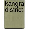 Kangra District door Gazetteer