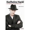 Karlheinz Hackl by Karlheinz Hackl