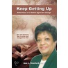 Keep Getting Up door Ann L. Stanford