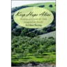 Keep Hope Alive door Eileen Fleming